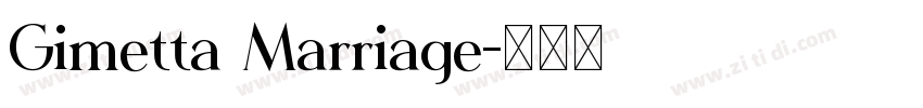 Gimetta Marriage字体转换